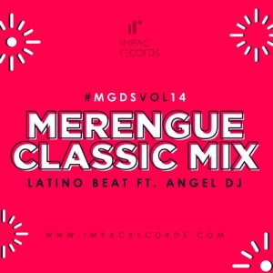 Merengue Classic Mix Ft Ángel DJ