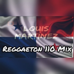 Reggae 110 Mix (Reggaetón Panameño)
