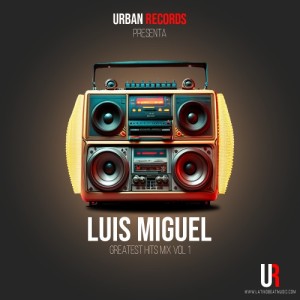 Luis Miguel Mix Vol. 1